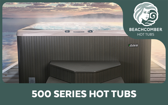 Beachcomber 500 Hot Tub Series
